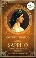 E-Book (epub) Sappho, Dichterin einer neuen Zeit von Siegfried Obermeier