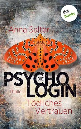 E-Book (epub) Die Psychologin - Tödliches Vertrauen von Anna Salter