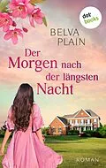 E-Book (epub) Der Morgen nach der längsten Nacht von Belva Plain