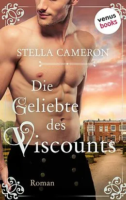 E-Book (epub) Die Geliebte des Viscounts - Regency Hearts 2 von Stella Cameron
