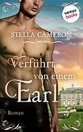 E-Book (epub) Verführt von einem Earl - Regency Hearts 1 von Stella Cameron
