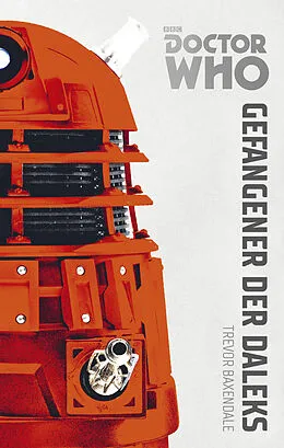 E-Book (epub) Doctor Who Monster-Edition 1: Gefangener der Daleks von Trevor Baxendale