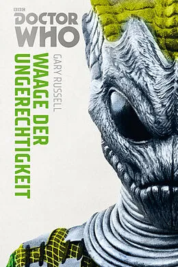 E-Book (epub) Doctor Who Monster-Edition 4: Waage der Ungerechtigkeit von Gary Russel