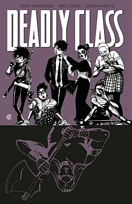 E-Book (pdf) Deadly Class 9: Knochenmaschine von Rick Remender
