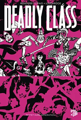 E-Book (pdf) Deadly Class 10 von Rick Remender