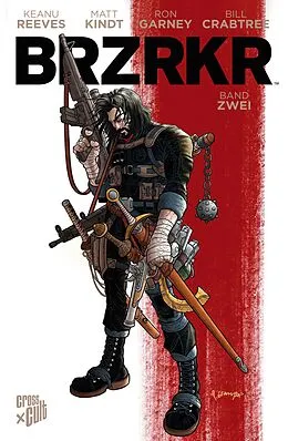 E-Book (epub) BRZRKR 2 von Keanu Reeves, Matt Kindt