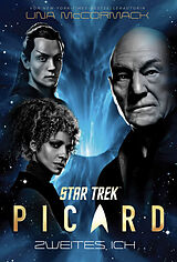 Kartonierter Einband Star Trek  Picard 4: Zweites Ich von Una McCormack