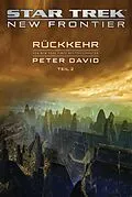 E-Book (epub) Star Trek  New Frontier: Rückkehr 2 von Peter David