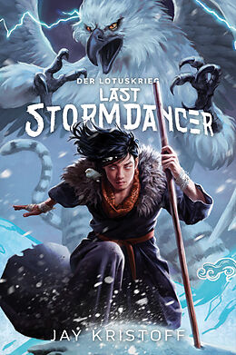 Fester Einband Der Lotuskrieg: Last Stormdancer von Jay Kristoff