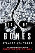 E-Book (epub) Road of Bones  Straße des Todes von Christopher Golden