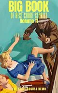 E-Book (epub) Big Book of Best Short Stories - Volume 11 von Daniil Kharms, E. F. Benson, John Buchan