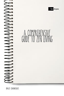 E-Book (epub) A Comprehensive Guide to Zen Living von Dale Carnegie