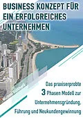 E-Book (epub) Business Konzept für ein erfolgreiches Unternehmen von Michael Burkhard
