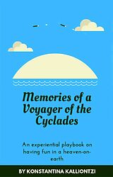 eBook (epub) Memories of a Voyager of the Cyclades de Konstantina Kalliontzi