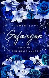 E-Book (epub) Gefangen von Jasmin Baur
