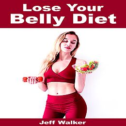 E-Book (epub) Lose Your Belly Diet von Jeff Walker