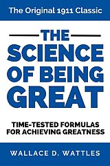 eBook (epub) The Science of Being Great de Wallace D. Wattles