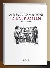 Fester Einband Die Verlobten von Alessandro Manzoni