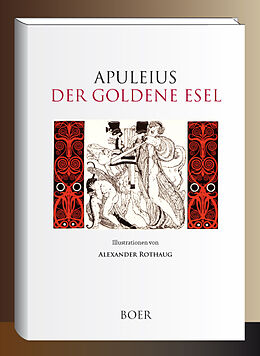 Fester Einband Der goldene Esel von Lucius Apuleius