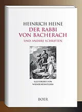 Fester Einband Der Rabbi von Bacherach - Aus den Memoiren des Herren von Schnabelewopski - Florentinische Nächte von Heinrich Heine