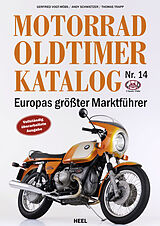 Kartonierter Einband Motorrad Oldtimer Katalog Nr. 14 von Gerfried Vogt-Möbs, Andy Schwietzer, Thomas Trapp