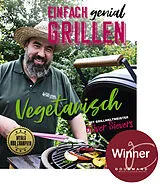 Kartonierter Einband Einfach genial grillen - Vegetarisch von Oliver Sievers