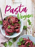 E-Book (epub) Pasta Vegan von Clémence Catz