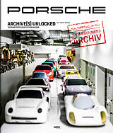 Fester Einband Porsche Archive(s) unlocked von Jan-Henrik Muche