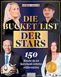 E-Book (epub) Die Bucket List der Stars von Sören Bauer