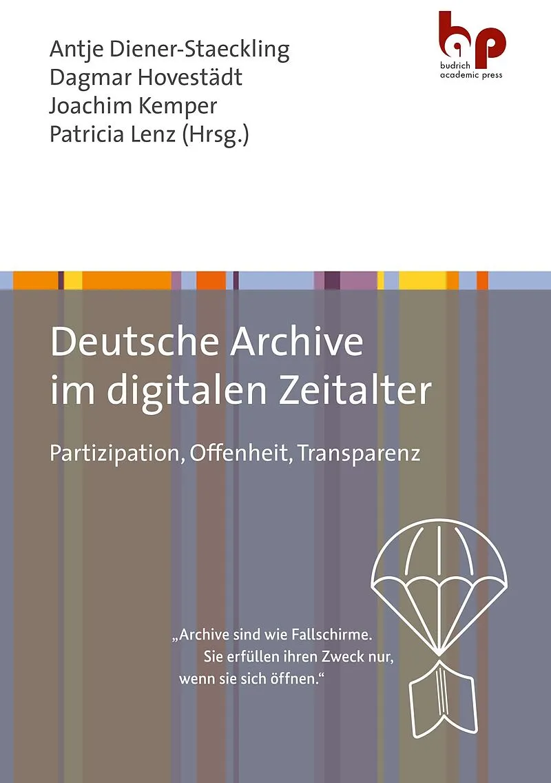 Deutsche Archive im digitalen Zeitalter