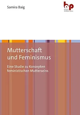 E-Book (pdf) Mutterschaft und Feminismus von Samira Baig