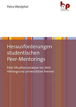 E-Book (pdf) Herausforderungen studentischen Peer-Mentorings von Petra Westphal