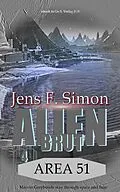 E-Book (epub) AREA 51 (Alien Brut 4) von Jens Frank Simon