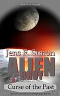 E-Book (epub) Curse of the Past (Alien Brut 6) von Jens Frank Simon