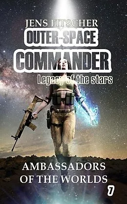 E-Book (epub) Ambassadors of the worlds von Jens Fitscher