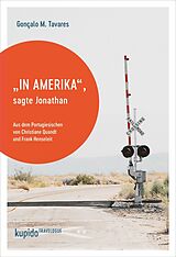 E-Book (epub) "In Amerika", sagte Jonathan von Gonçalo M. Tavares