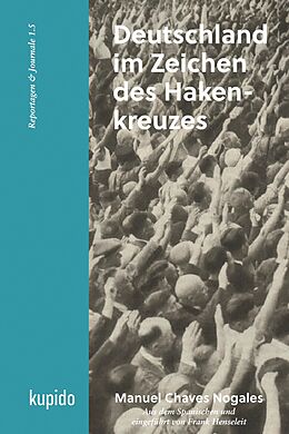 E-Book (epub) Deutschland im Zeichen des Hakenkreuzes von Manuel Chaves Nogales