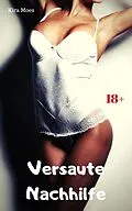 E-Book (epub) Versaute Nachhilfe von Kira Moes