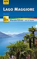 E-Book (epub) Lago Maggiore Wanderführer Michael Müller Verlag von Silke Hertel