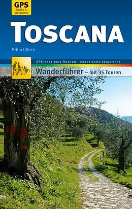 E-Book (epub) Toscana Wanderführer Michael Müller Verlag von Britta Ullrich