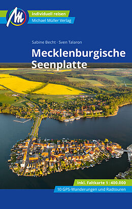 E-Book (epub) Mecklenburgische Seenplatte Reiseführer Michael Müller Verlag von Sven Talaron, Sabine Becht