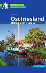 Kartonierter Einband Ostfriesland &amp; Ostfriesische Inseln Reiseführer Michael Müller Verlag von Dieter Katz