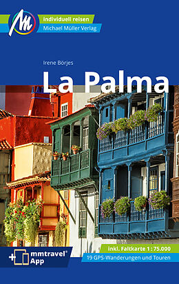 Kartonierter Einband La Palma Reiseführer Michael Müller Verlag von Irene Börjes