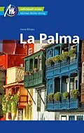 E-Book (epub) La Palma Reiseführer Michael Müller Verlag von Irene Börjes