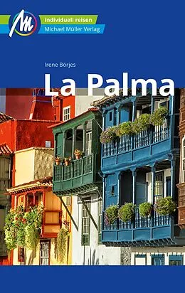 E-Book (epub) La Palma Reiseführer Michael Müller Verlag von Irene Börjes