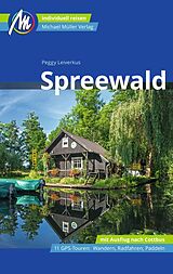 E-Book (epub) Spreewald Reiseführer Michael Müller Verlag von Peggy Leiverkus