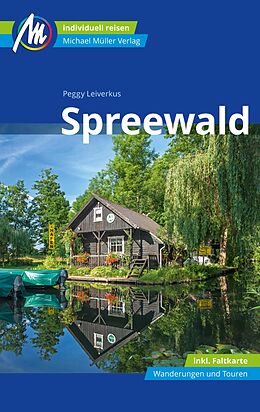 E-Book (epub) Spreewald Reiseführer Michael Müller Verlag von Peggy Leiverkus
