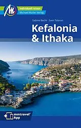 Kartonierter Einband MICHAEL MÜLLER Reiseführer Kefalonia & Ithaka von Sabine Becht, Sven Talaron