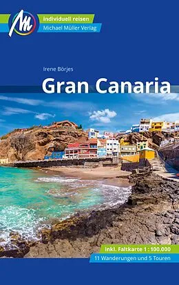E-Book (epub) Gran Canaria Reiseführer Michael Müller Verlag von Irene Börjes
