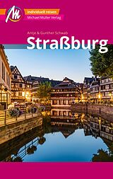 E-Book (epub) Straßburg MM-City Reiseführer Michael Müller Verlag von Gunther Schwab, Antje Schwab